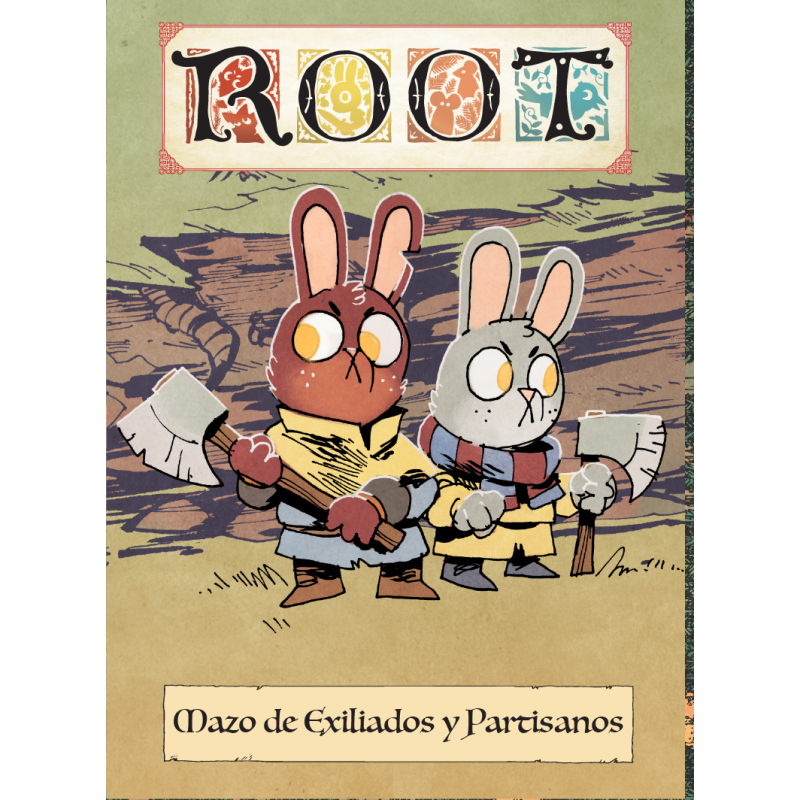 Root: Mazo de exiliados y partisanos